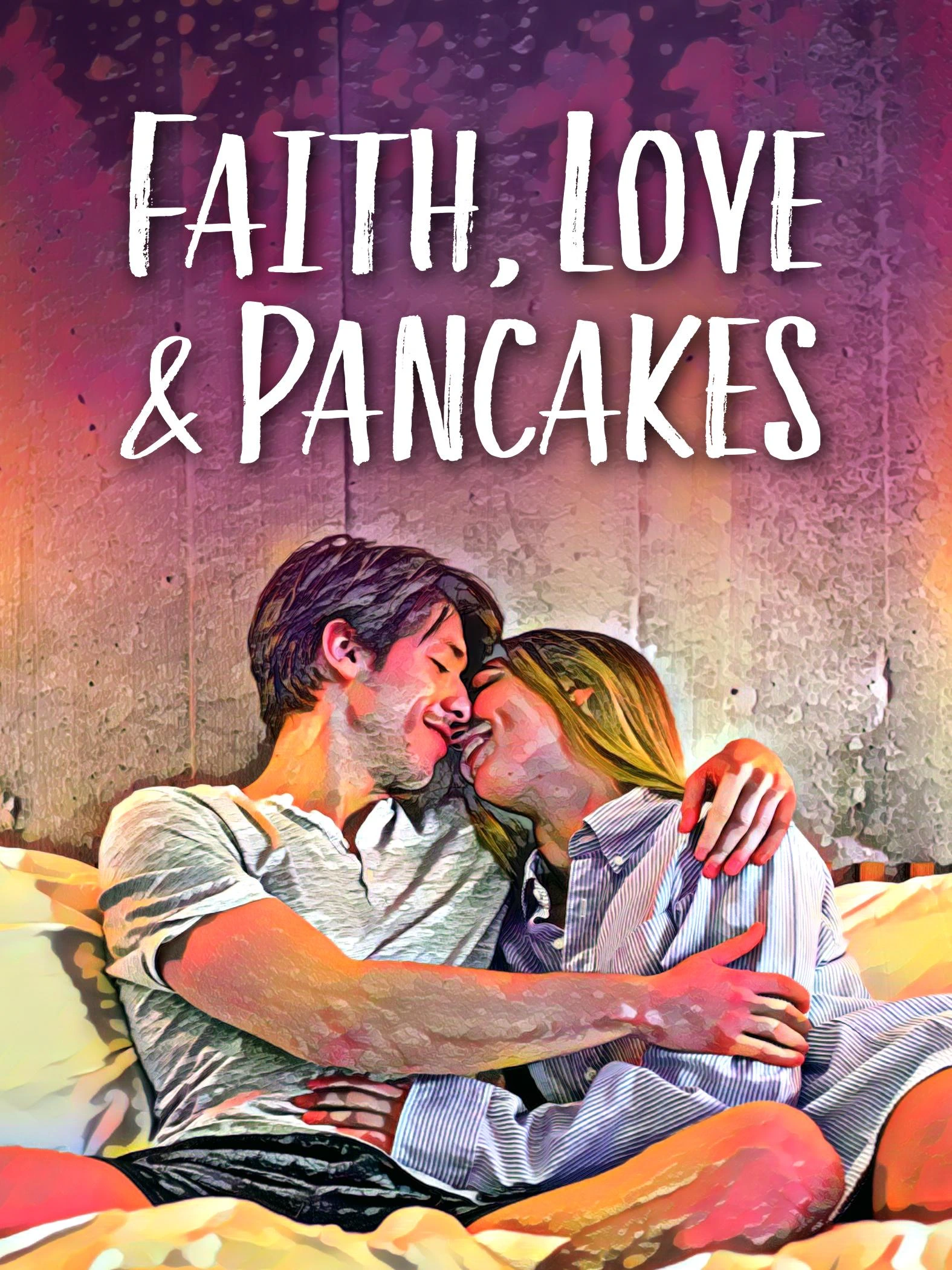 Faith Love Pancakes cover